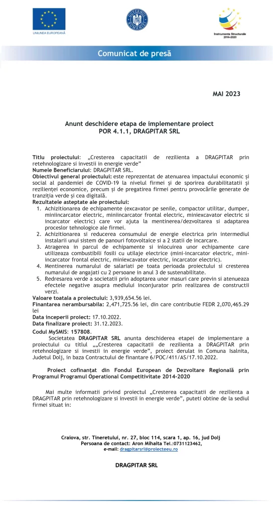 Anunt deschidere etapa de implementare proiect POR 4.1.1, DRAGPITAR SRL