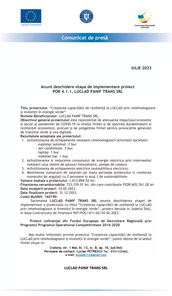 Anunt deschidere etapa de implementare proiect POR 4.1.1, LUCLAD PANIF TRANS SRL
