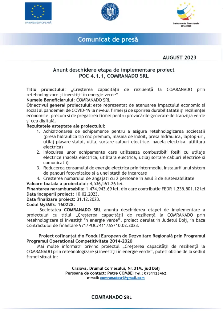 Anunț deschidere etapa de implementare proiect POC 4.1.1, COMRANADO SRL