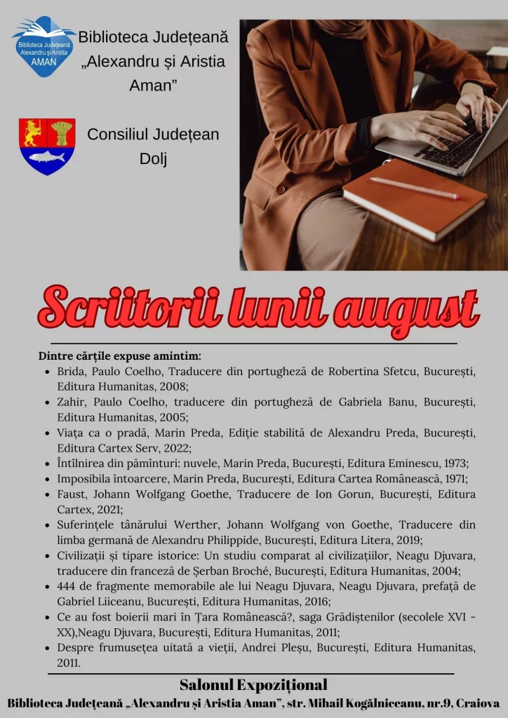 Craiova: Expoziția „Scriitorii lunii august”, la Aman“