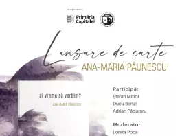 Lansare de carte, Ana-Maria Păunescu: „ai vreme să vorbim?”