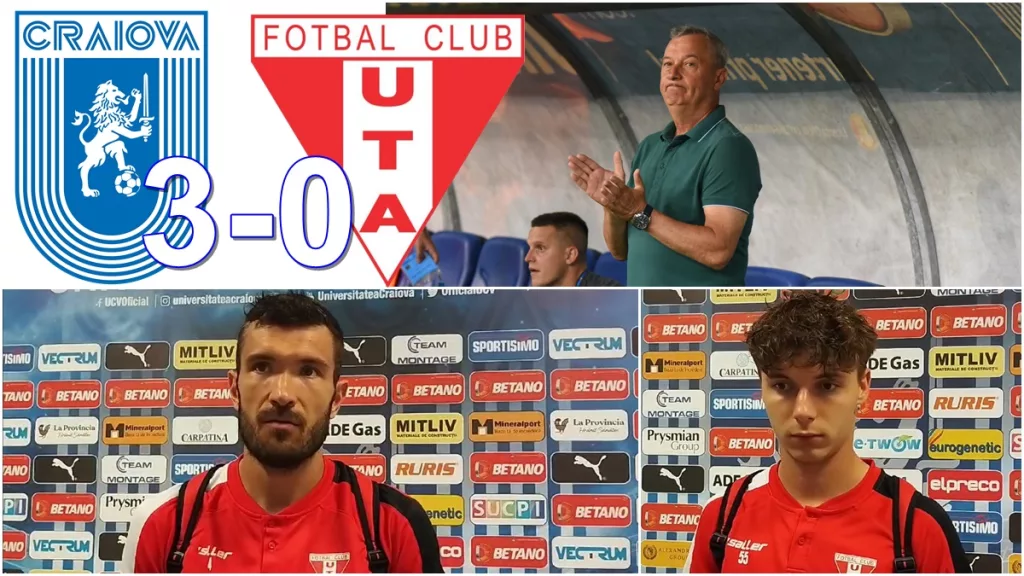 „U“ Craiova – UTA 3-0 | Concluziile arădenilor după înfrângerea din Bănie (VIDEO)