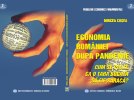 Prof. Univ. Dr. Mircea Coșea, carte-eveniment: ”Economia României după pandemie. Cum se poate ca o țară bogată să fie săracă?”