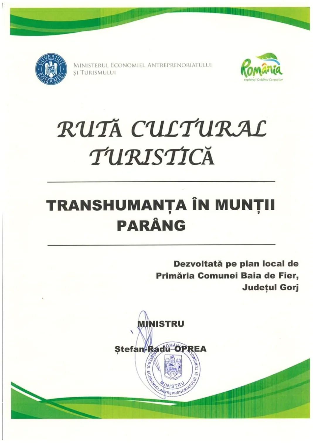 Rută Cultural Turistică aprobată de Ministerul Turismului pentru Baia de Fier