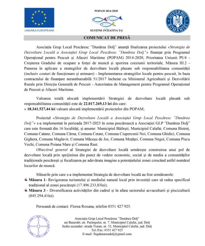 Finalizarea proiectului «Strategia de Dezvoltare Locală a Asociației Grup Local Pescăresc ”Dunărea Dolj”» Finalizarea proiectului «Strategia de Dezvoltare Locală a Asociației Grup Local Pescăresc ”Dunărea Dolj”»