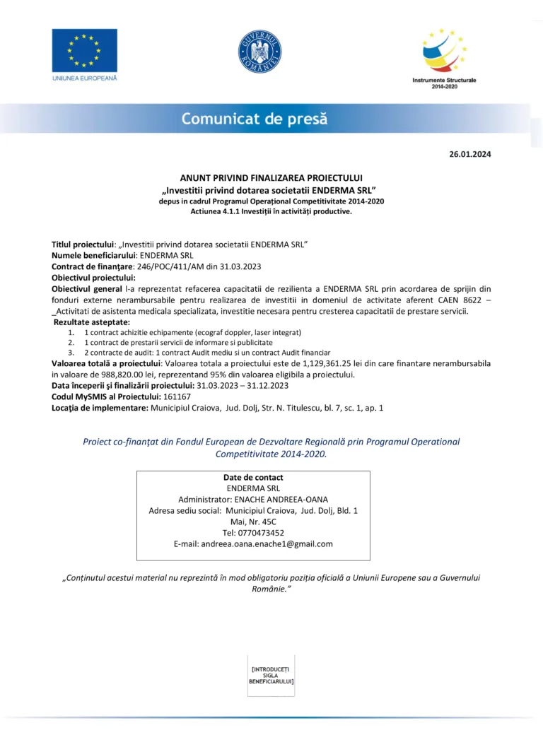 Anunț privind finalizarea proiectului „Investiții privind dotarea societății ENDERMA SRL”