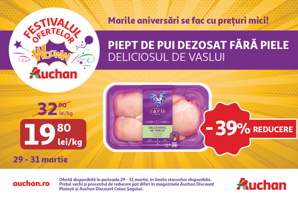 Ultimul weekend din Festivalul Ofertelor Auchan îți aduce super reduceri la carnea de pui și scutece Pampers