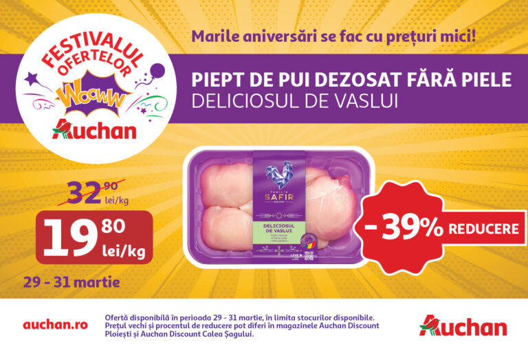 Ultimul weekend din Festivalul Ofertelor Auchan îți aduce super reduceri la carnea de pui și scutece Pampers