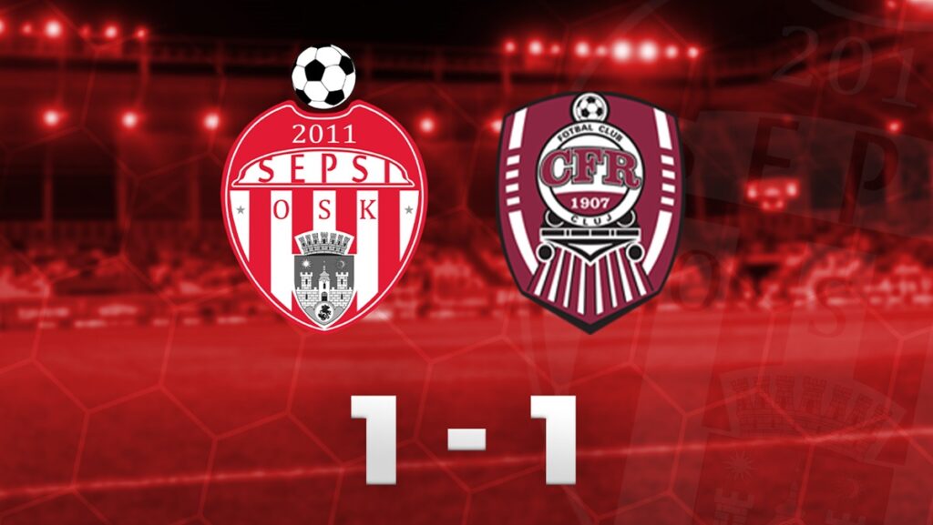 Superliga | Sepsi OSK a ținut-o în loc pe CFR Cluj
