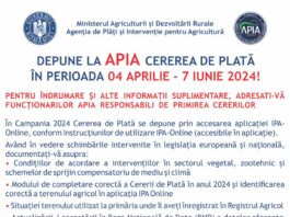 APIA: Pe 4 aprilie se dă startul campaniei de primire a Cererilor de Plată