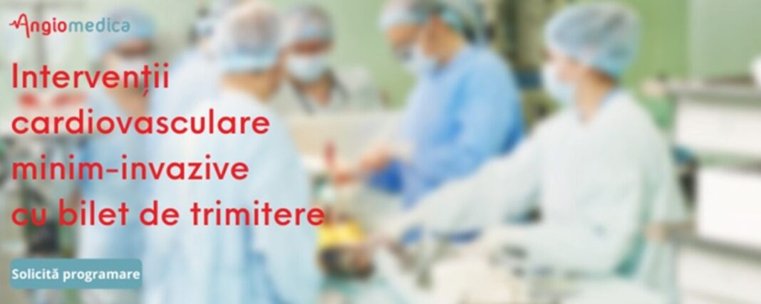 Spitalul de Boli Cardiovasculare Angiomedica și beneficiile intervențiilor minim-invazive