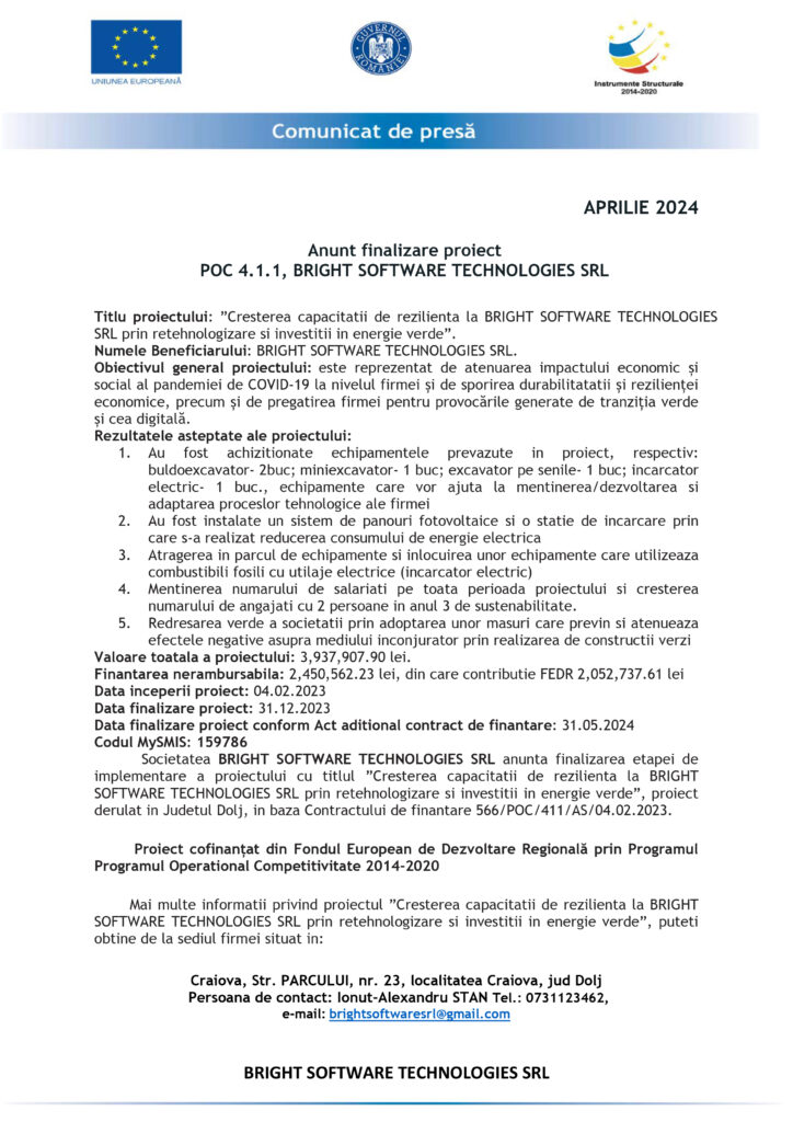 Anunț finalizare proiect POC 4.1.1, BRIGHT SOFTWARE TECHNOLOGIES SRL