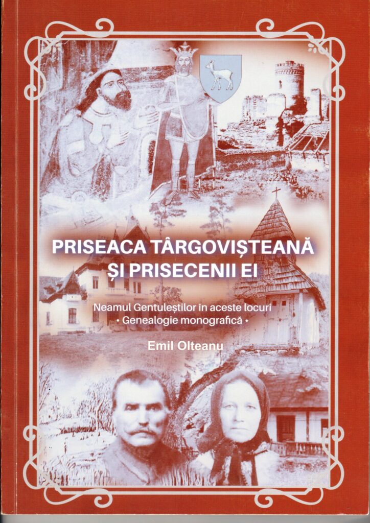 ”Priseaca târgovișteană și prisecenii ei”, o genealogie monografică excelent documentată și fascinantă