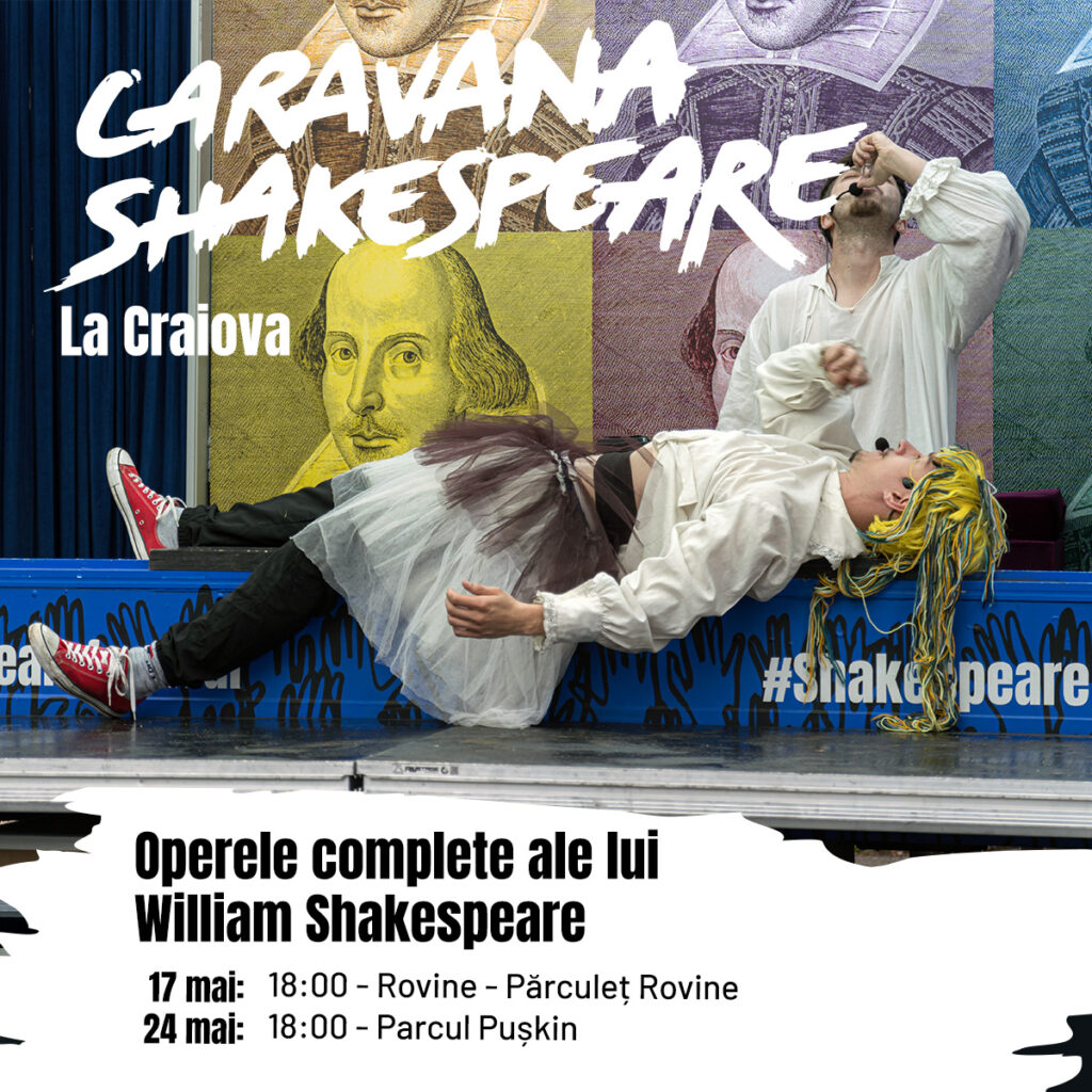Restricții de circulație în Craiova pentru desfășurarea Festivalului Internațional Shakespeare