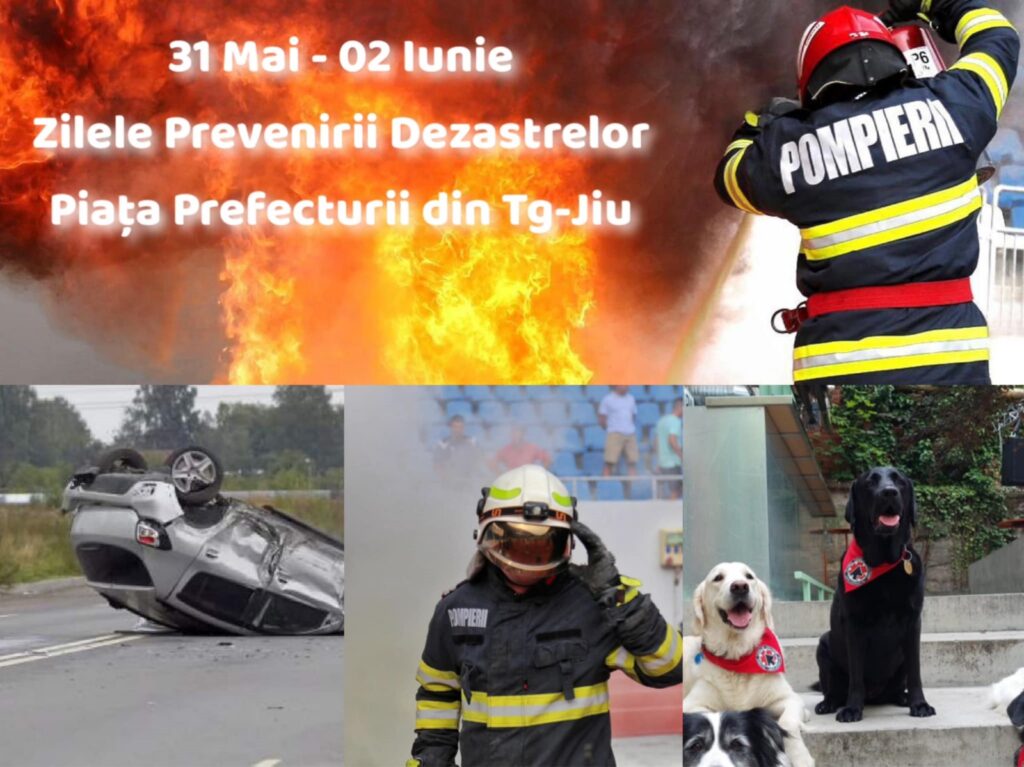 Zilele Prevenirii Dezastrelor, organizate între 31 mai și 2 iunie la Târgu Jiu