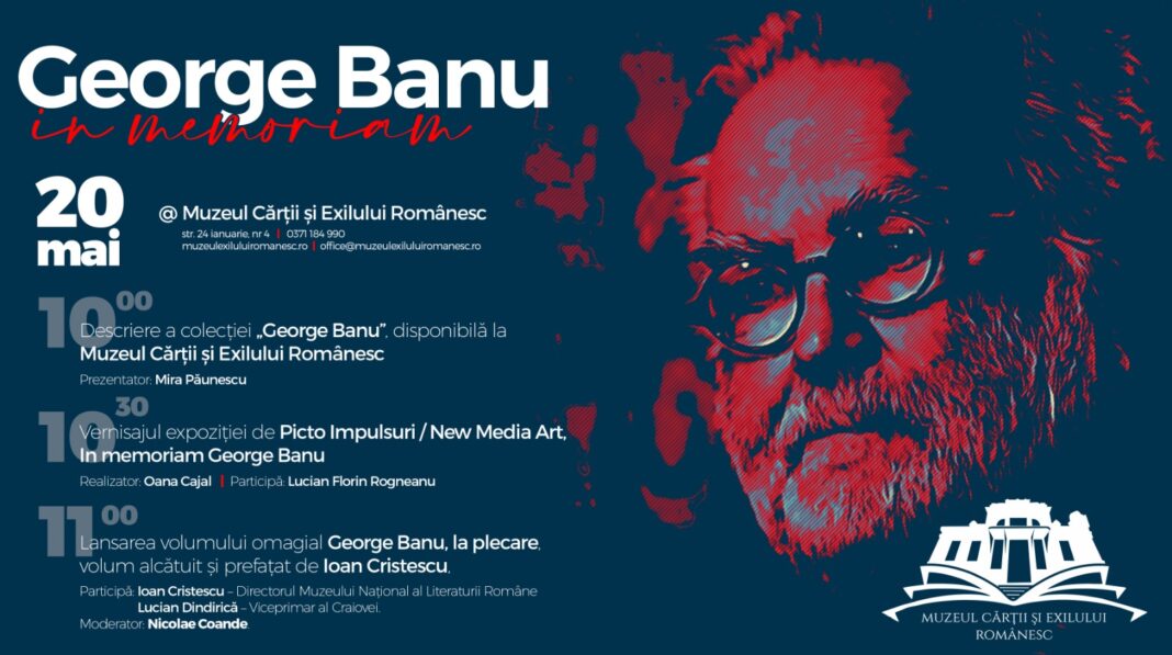Omagiu adus regretatului George Banu la Muzeul Cărții și Exilului Românesc
