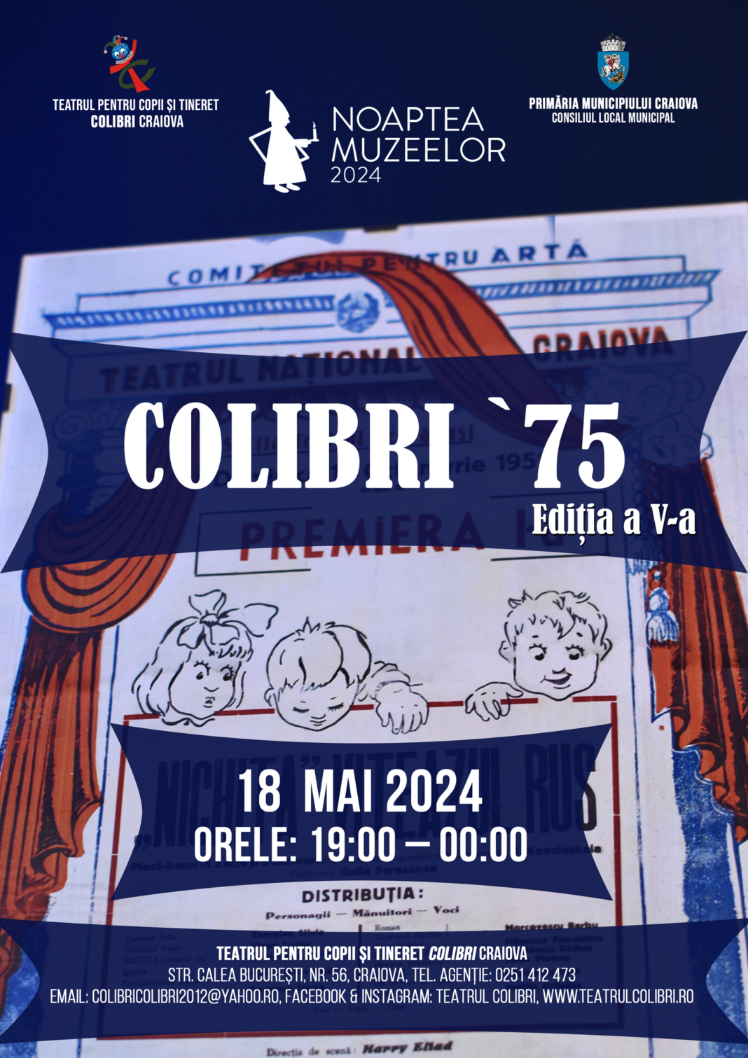 Expozițiile sub genericul „Colibri ‘75“ în cadrul ediției cu numărul 5 a evenimentului Noaptea Muzeelor - Memoria păpușilor jucate