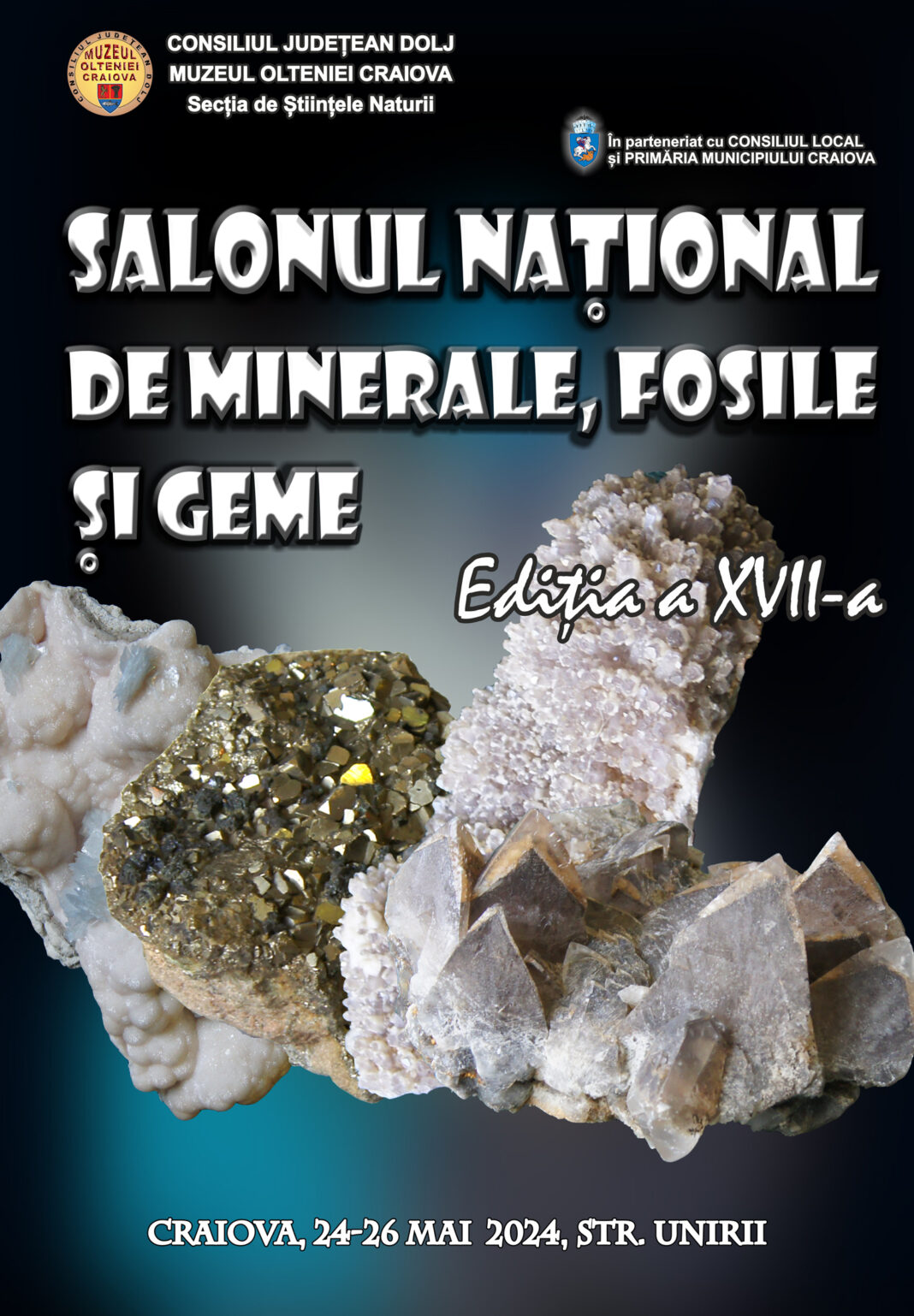 A XVII-a ediţie a Salonului Naţional de Minerale, Fosile şi Geme, la Craiova