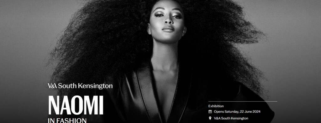 Naomi Campbell, omagiată printr-o expoziţie la V&A Museum din Londra