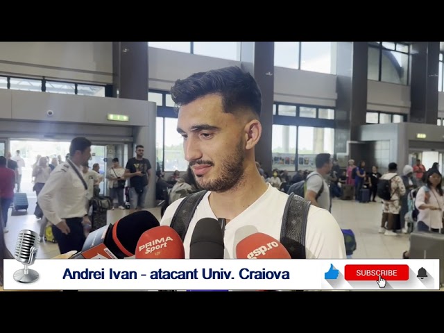 Andrei Ivan: „Am contract cu Universitatea Craiova. O să rămân!“