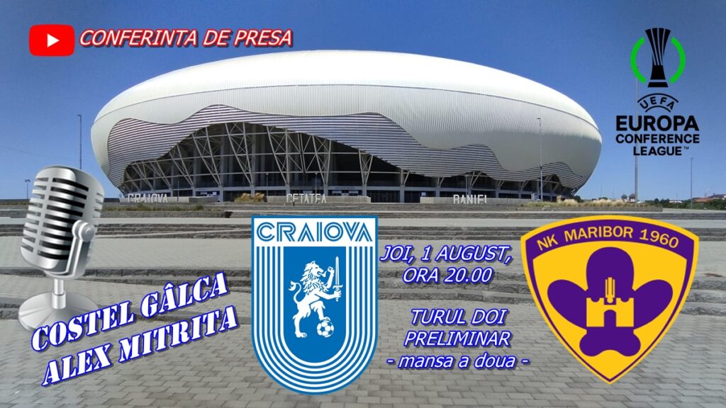 Costel Gâlcă și Alex Mitriță au prefațat meciul „U“ Craiova – NK Maribor