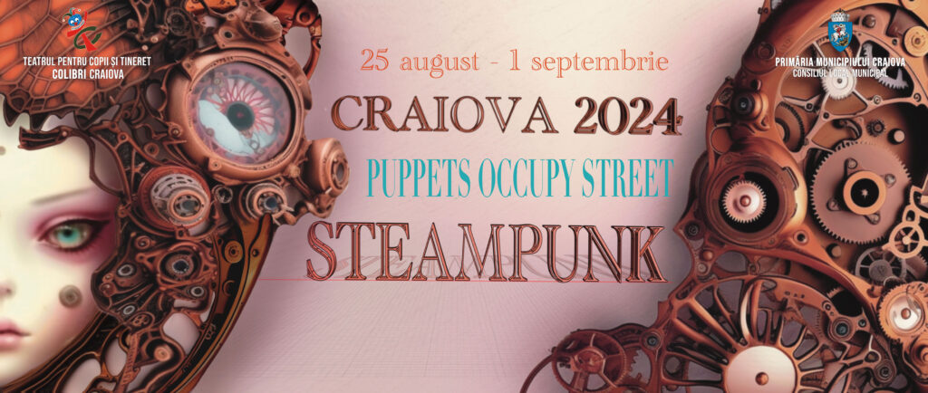 (VIDEO) Vino la Festivalul Puppets Occupy Street și trăiește o experiență unică în perioada 25 august – 1 septembrie!