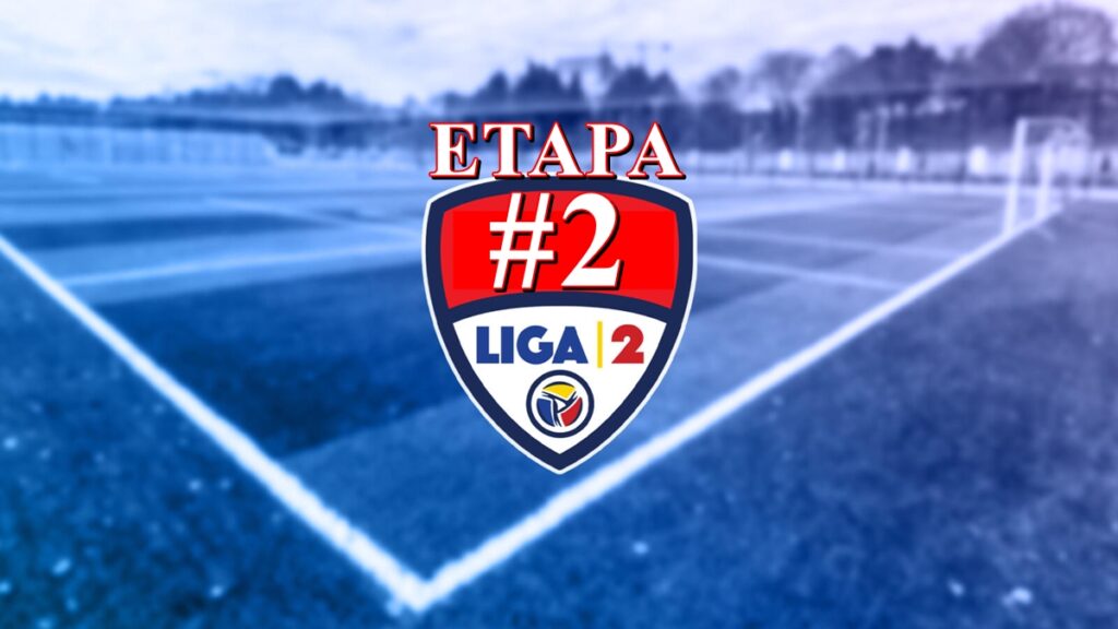 Liga 2 | Programul / rezultatele meciurilor din etapa a 2-a