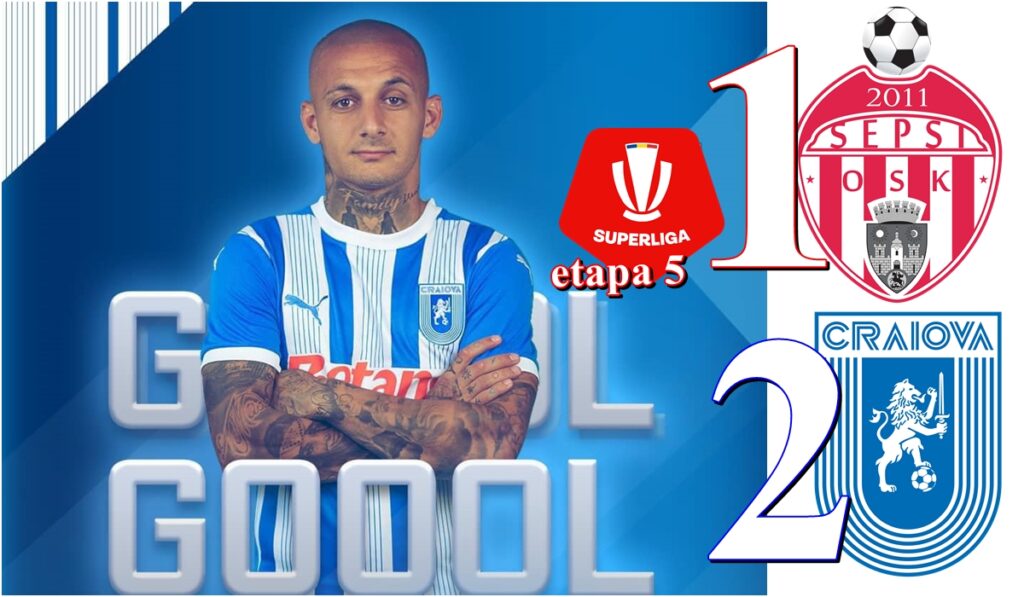 Sepsi – „U” Craiova 1-2 / „Leii” au confirmat, Mitriţă a încântat