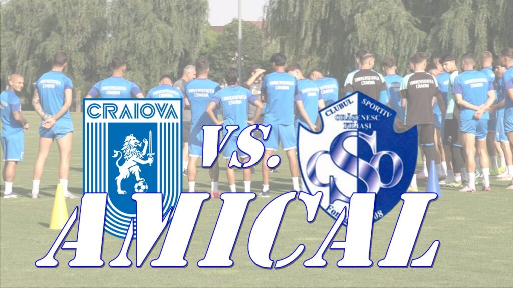 UPDATE / A picat amicalul Universitatea Craiova – ACSO Filiași. Sunt prea mulţi accidentaţi după meciul cu Sepsi!