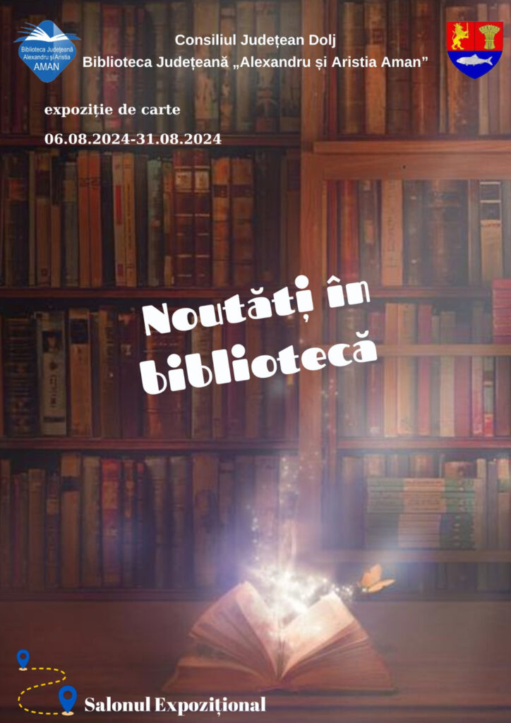 Craiova: Expoziția de carte „Noutăți în bibliotecă” la „Aman“