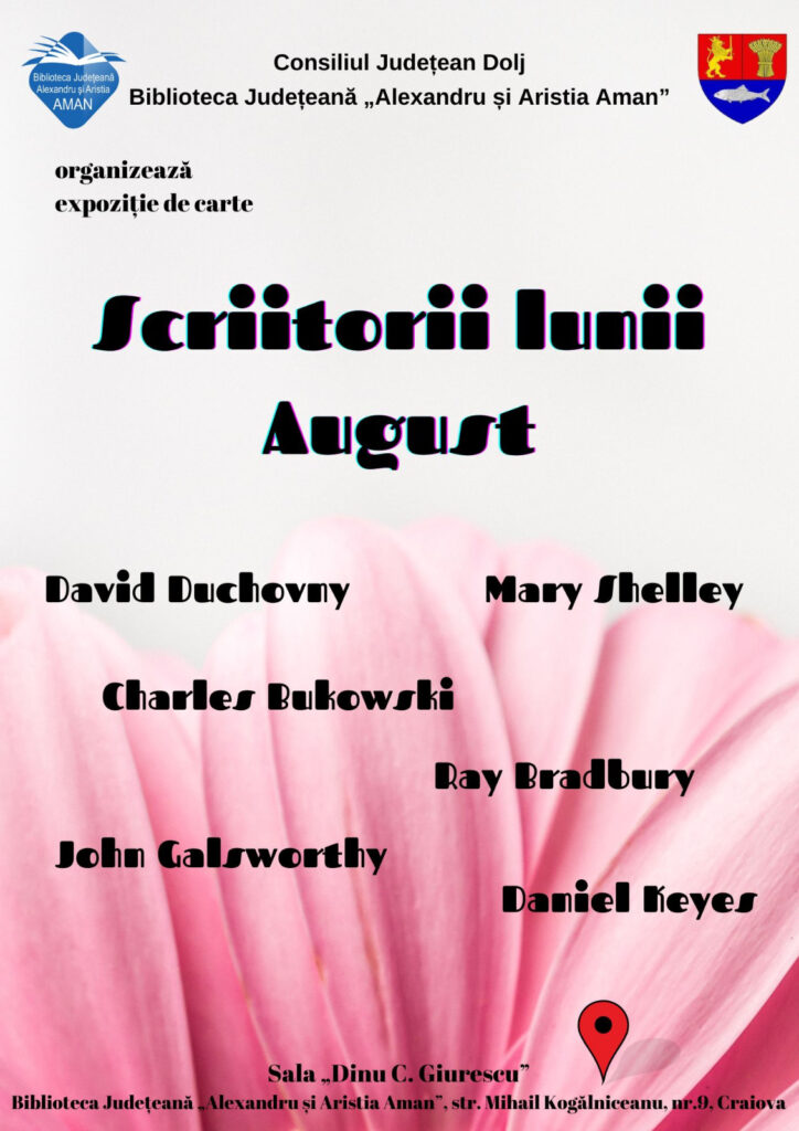 Expoziția de carte intitulată „Scriitorii lunii august” la „Aman“