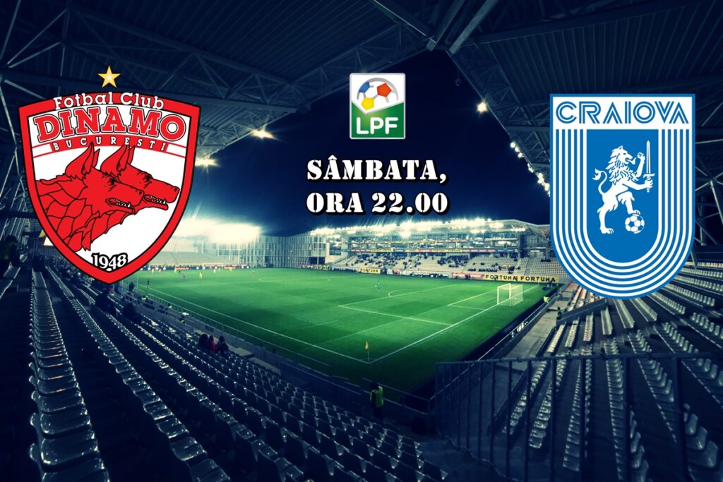 Dinamo – “U” Craiova / LPF: “Rivalitate extremă”