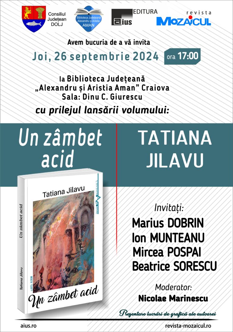 Craiova: Lansarea volumului „Un zâmbet acid”, autor Tatiana Jilavu, la „Aman“