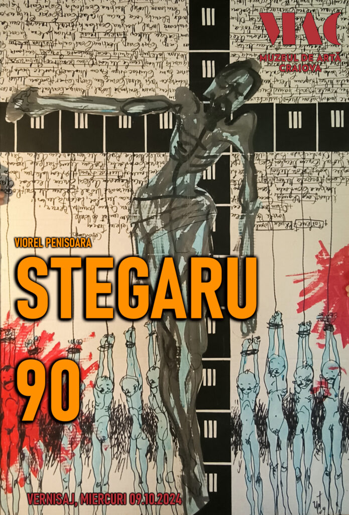 Expoziția artistului Viorel Penișoară-Stegaru, la Muzeul de Artă Craiova