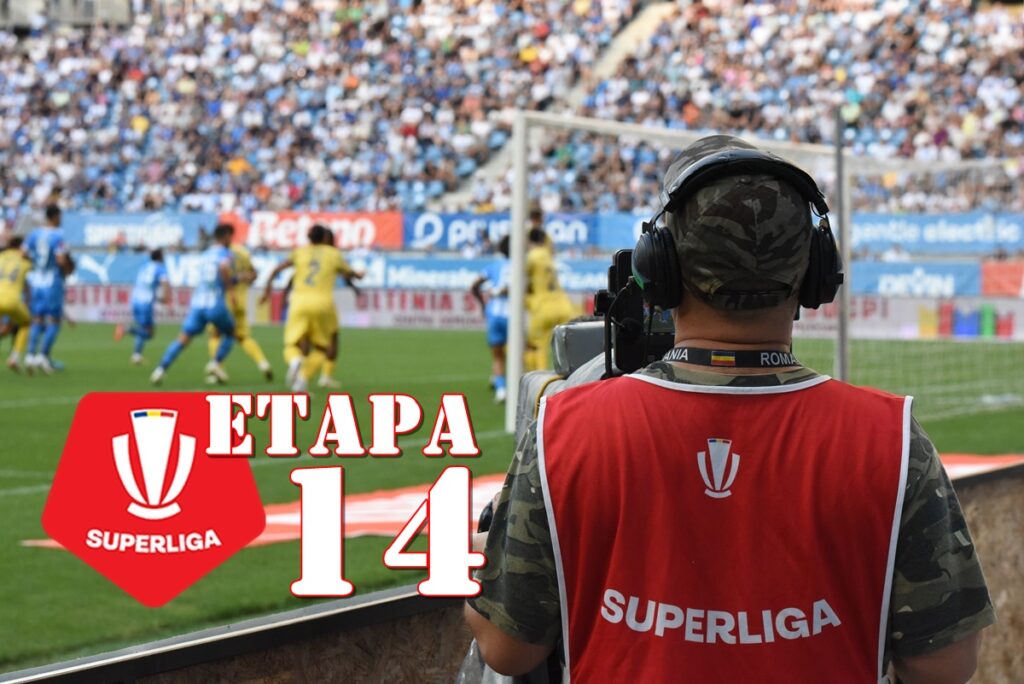 Superliga | Programul / rezultatele meciurilor din etapa 14