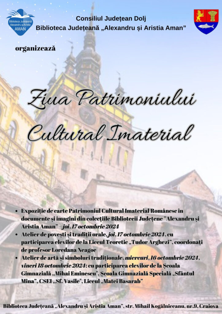 Craiova: Ziua Patrimoniului Cultural Imaterial, la „Aman“