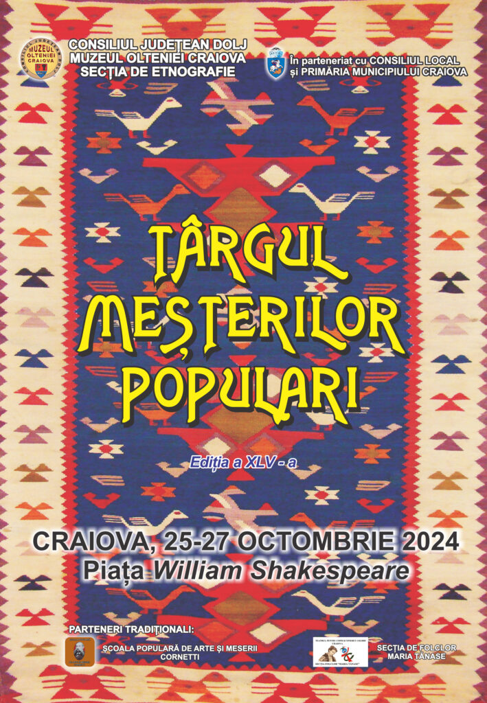 O nouă ediție, a XLV-a, a Târgului Meșterilor Populari la Craiova