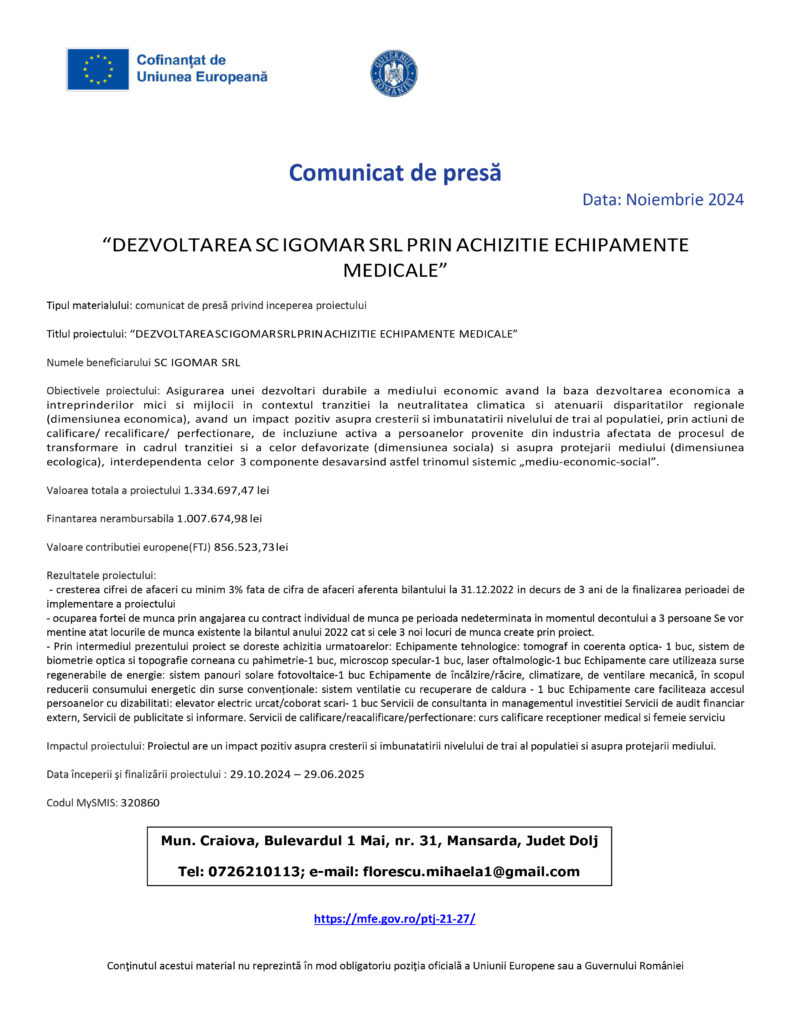 “DEZVOLTAREA SC IGOMAR SRL PRIN ACHIZITIE ECHIPAMENTE MEDICALE”