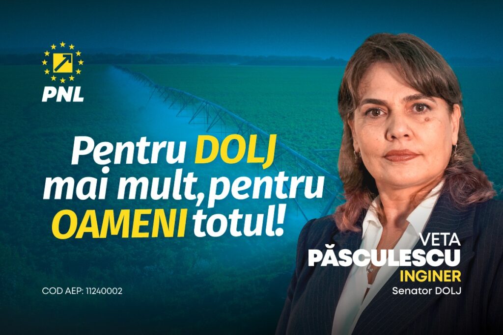 Veta Păsculescu, candidat PNL Dolj la Senat: Reabilitarea sistemului de irigații din Dolj, o prioritate pentru agricultură (Cod AEP: 11240002)