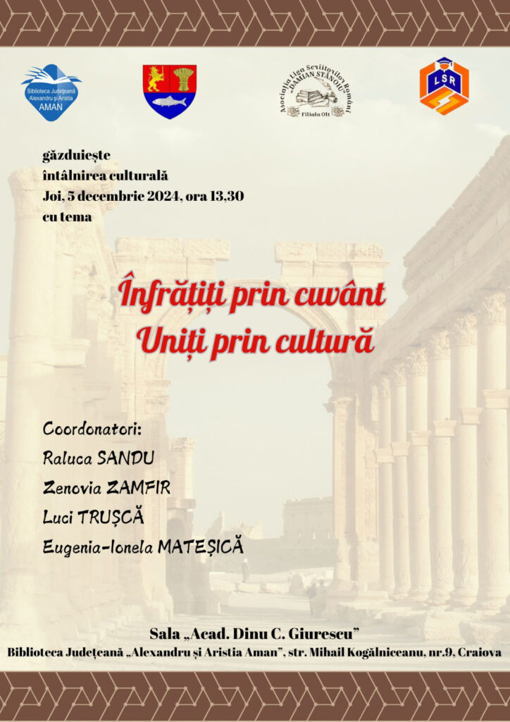 Biblioteca Aman, gazda evenimentului „Înfrățiți prin cuvânt. Uniți prin cultură”