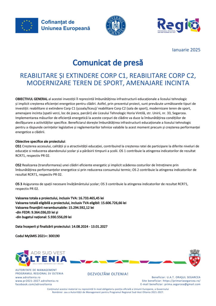 Comunicat privind proiectul de reabilitare și extindere a Liceului Tehnologic Horia Vintilă Segarcea