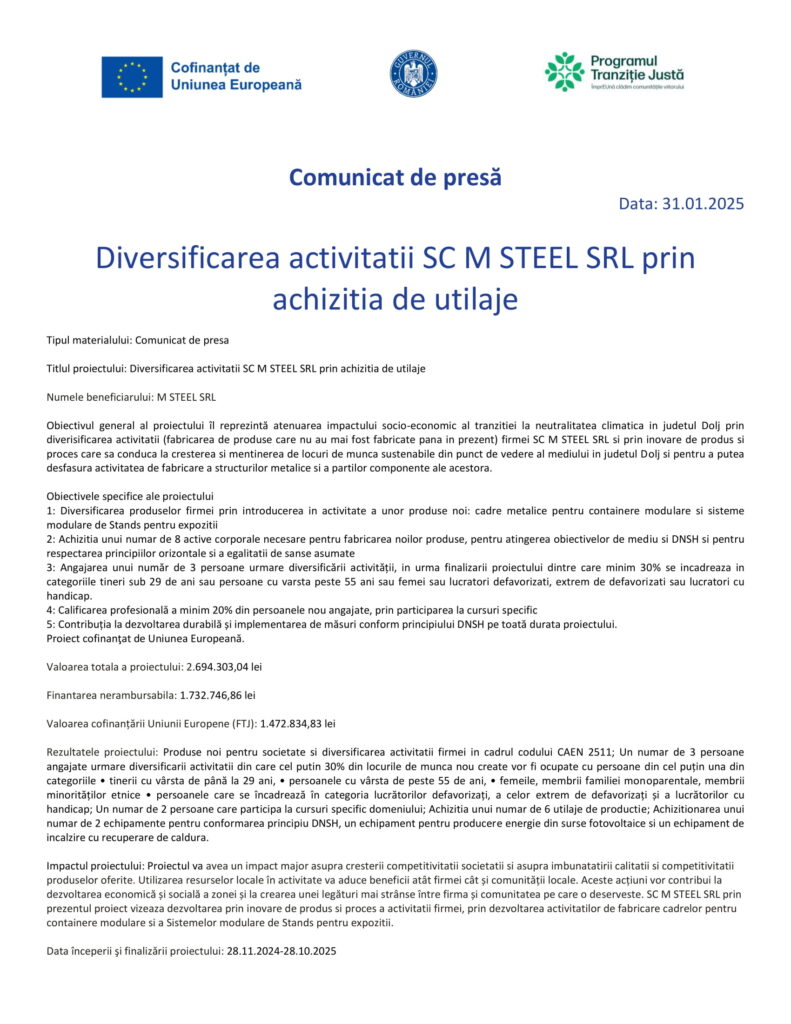 Diversificarea activității SC M STEEL SRL prin achiziția de utilaje