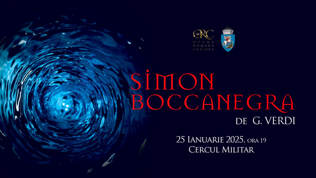 „Simon Boccanegra”, o reprezentație specială la Craiova