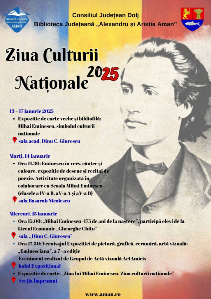 Craiova: Manifestări dedicate „Zilei Culturii Naționale”, la „Aman“