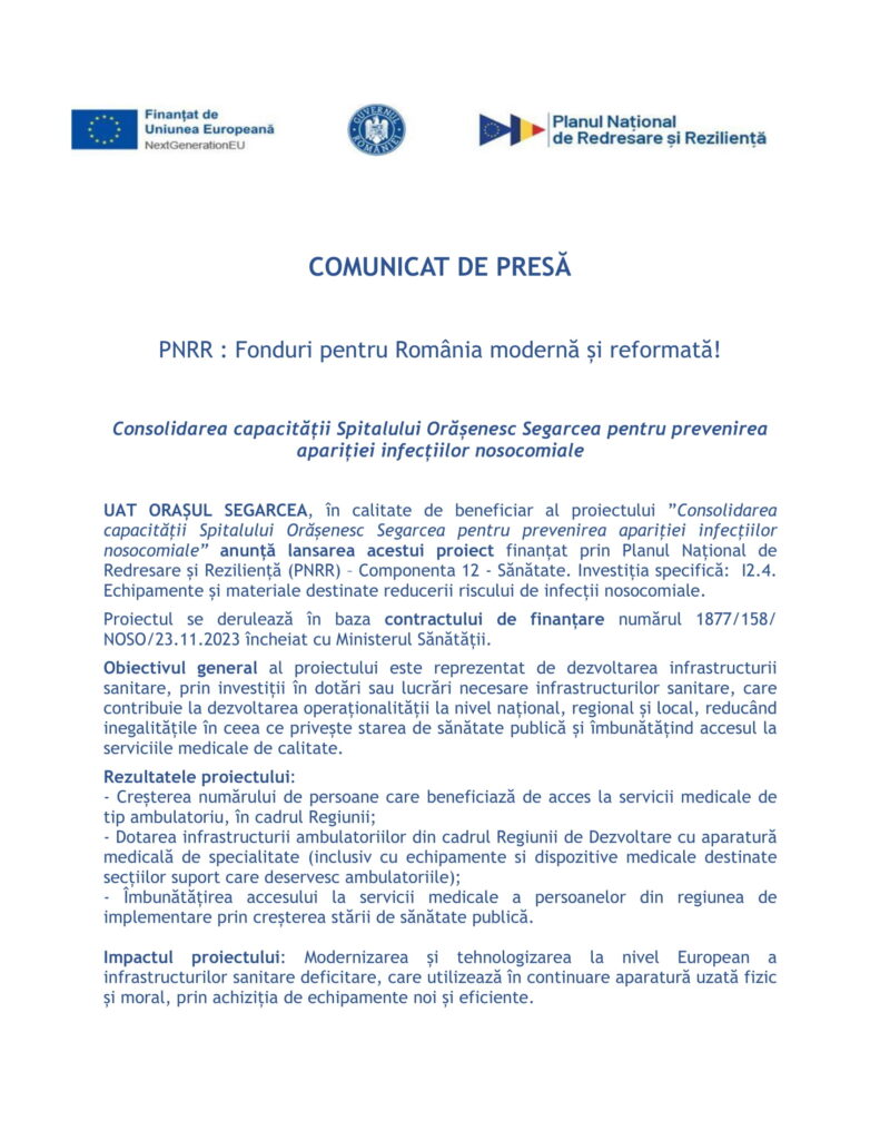 PNRR : Fonduri pentru România modernă și reformată! Consolidarea capacității Spitalului Orășenesc Segarcea pentru prevenirea apariției infecțiilor nosocomiale
