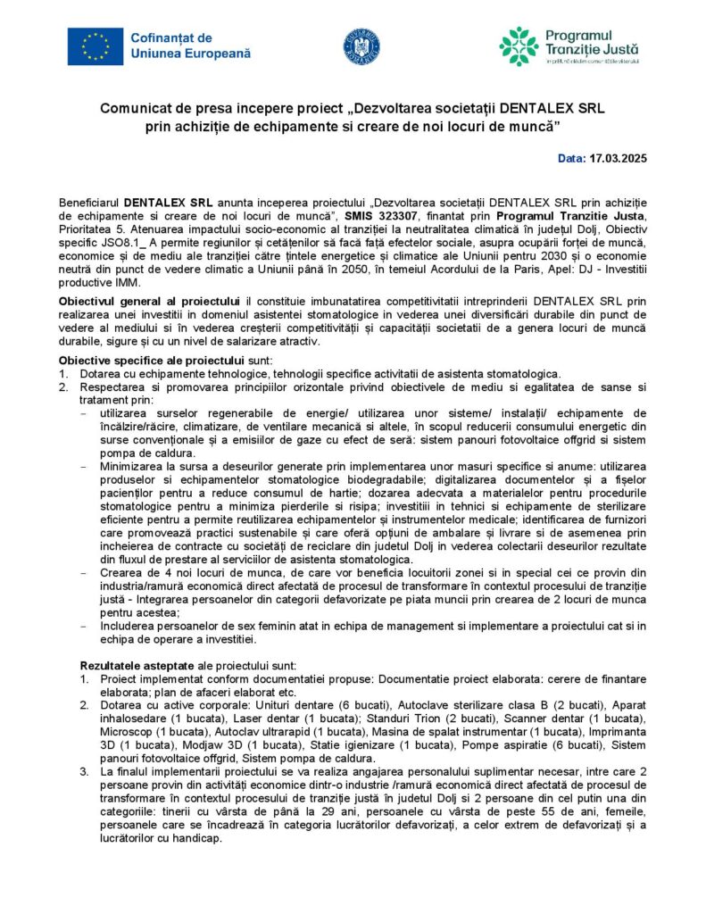 Începere proiect „Dezvoltarea societății DENTALEX SRL prin achiziție de echipamente şi creare de noi locuri de muncă”