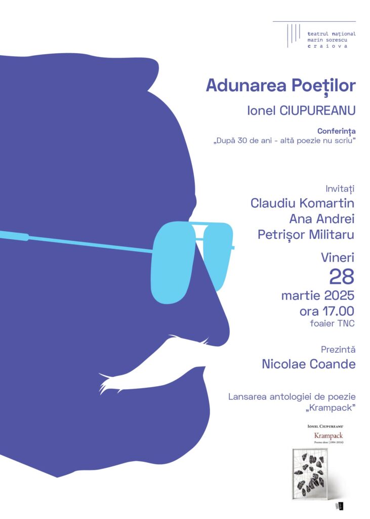 Craiova: Poetul Ionel Ciupureanu, invitat la „Adunarea Poeților”
