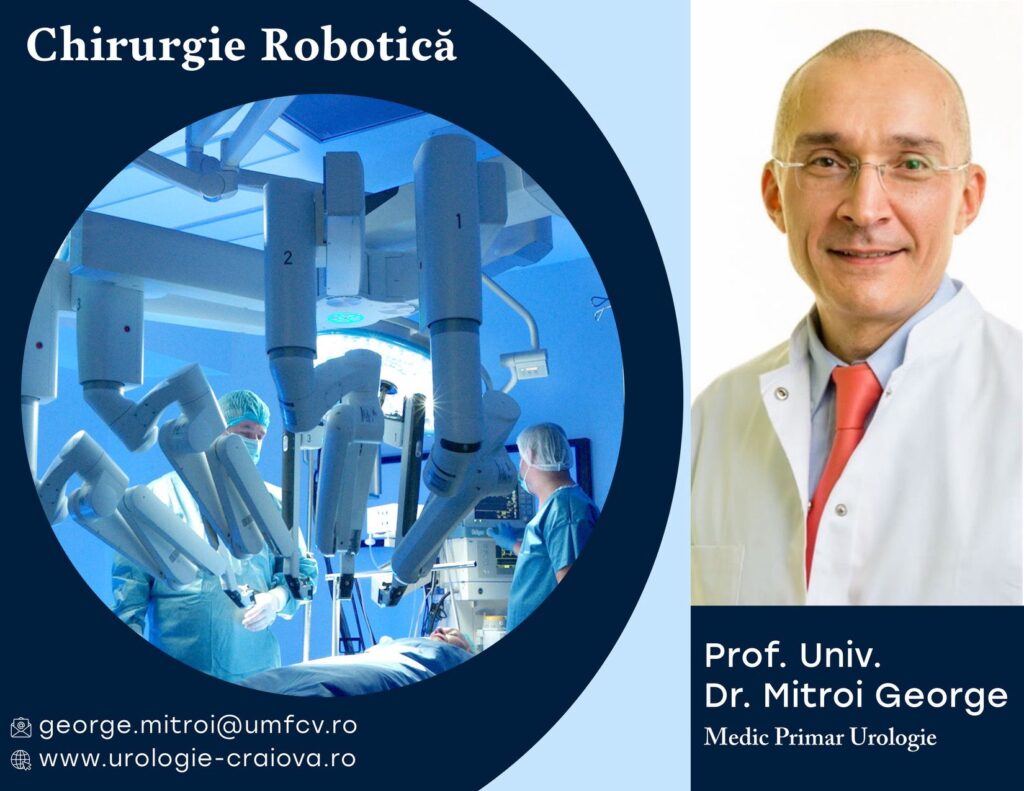 Urolog George Mitroi: Mituri și realități despre chirurgia robotică
