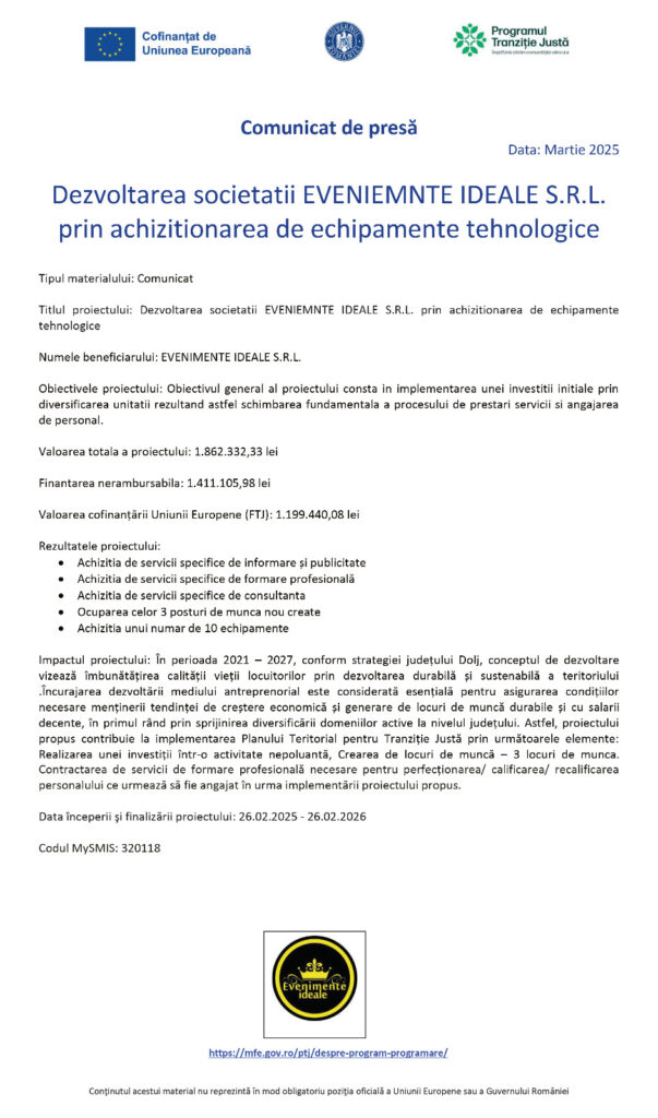 Dezvoltarea societatii EVENIEMNTE IDEALE S.R.L. prin achizitionarea de echipamente tehnologice