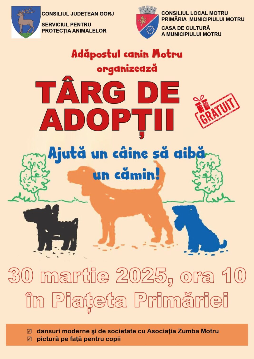 Adăpostul canin Motru, în parteneriat cu Consiliul Județean Gorj, Serviciul pentru Protecția Animalelor, Consiliul Local Motru, Primăria Municipiului Motru și Casa de Cultură a Municipiului Motru, invită iubitorii de animale la un eveniment special dedicat adopțiilor de câini fără stăpân.